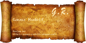 Gausz Rudolf névjegykártya
